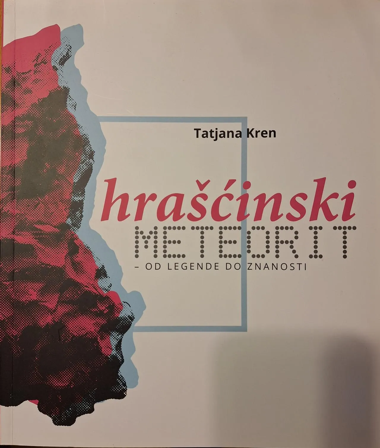 Hrašćinski meteorit — fotografija 1 od 5